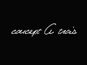 Concept A trois